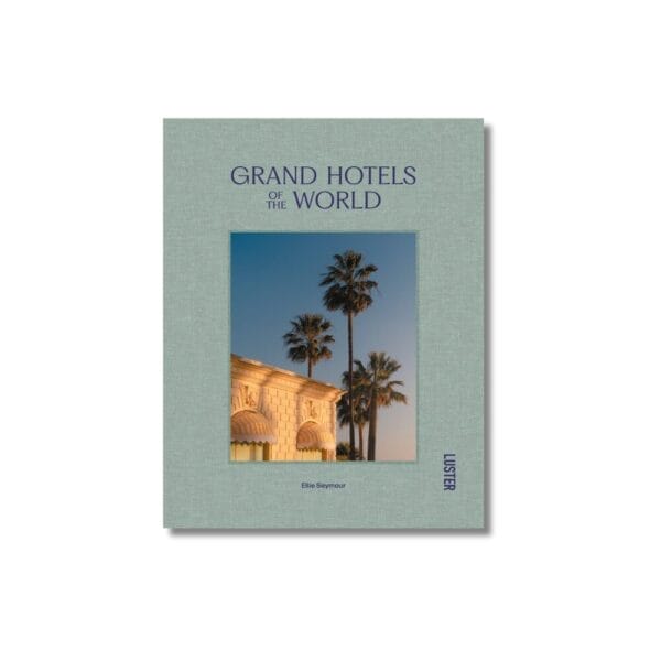 Grand Hotels Of The World - Book
